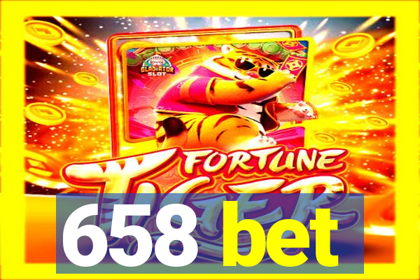 658 bet